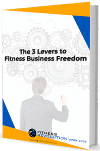 The 3 Levers to Fitness Business Freedom