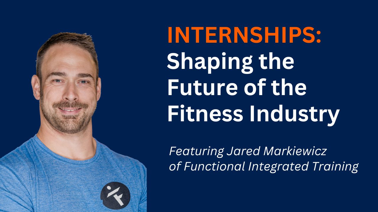 WWN Jared Markiewicz Jared, a fitness business owner, teaching how to create fitness internships